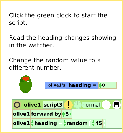 ScriptTileRandomNumbers, page 3. Click the green clock to start the script.Read the heading changes showing in the watcher.Change the random value to a different number.  