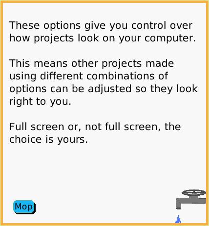 NavBarToggle, page 4. These options give you control over how projects look on your computer. 

This means other projects made using different combinations of options can be adjusted so they look right to you.

Full screen or, not full screen, the choice is yours.  